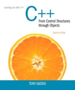 Starting Out With C From Control Structures Through Objects 8Th Edition