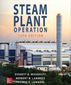 Steam Plant Operation 10Th Edition