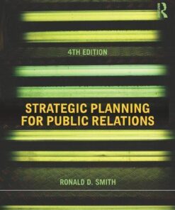 Strategic Planning For Public Relations 4Th Edition