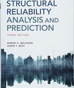 Structural Reliability Analysis And Prediction 3Rd Edition