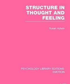 Structure In Thought And Feeling