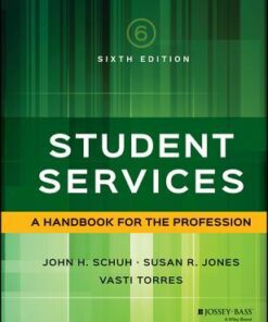 Student Services A Handbook For The Profession 6Th Edition