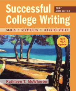 Successful College Writing With 2016 Mla Update 6Th Edition