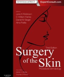 Surgery Of The Skin Procedural Dermatology 3Rd Edition