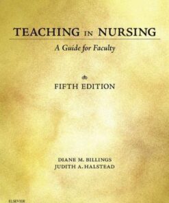 Teaching In Nursing A Guide For Faculty 5Th Edition