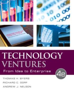 Technology Ventures From Idea To Enterprise 4Th Edition