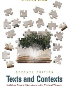 Texts And Contexts Writing About Literature With Critical Theory 7Th Edition