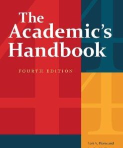 The Academics Handbook Fourth Revised Expanded 4Th Edition