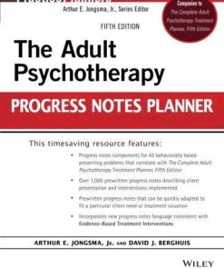 The Adult Psychotherapy Progress Notes Planner 5Th Edition