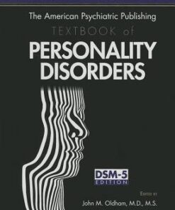 The American Psychiatric Publishing Textbook Of Personality Disorders 2Nd Edition
