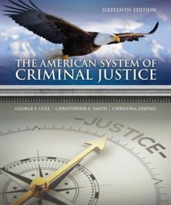 The American System Of Criminal Justice 16Th Edition