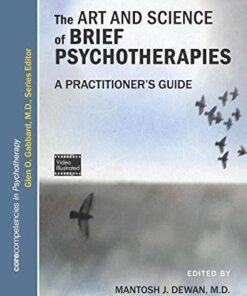 The Art And Science Of Brief Psychotherapies A Practitioners Guide 3Rd Edition