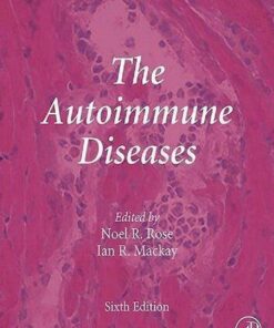 The Autoimmune Diseases 6Th Edition