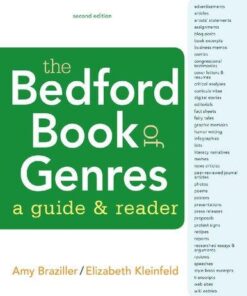 The Bedford Book Of Genres A Guide And Reader 2Nd Edition