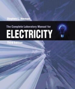 The Complete Lab Manual For Electricity