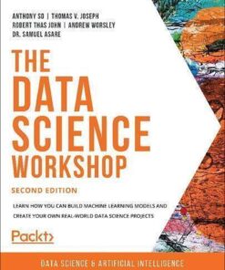 The Data Science Workshop 2Nd Edition