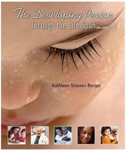 The Developing Person Through The Life Span 9th Edition