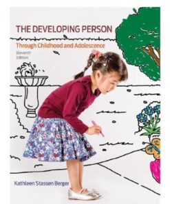 The Developinson Through Childhood And Adolescence 11Th Edition