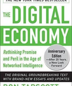 The Digital Economy Anniversary Rethinking Promise And Peril In The Age Of Networked Intelligence