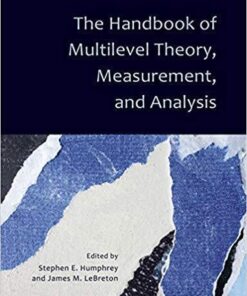 The Handbook Of Multilevel Theory Measurement And Analysis