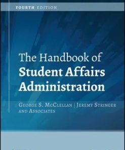The Handbook Of Student Affairs Administration 4Th Edition