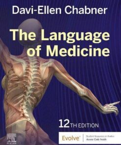 The Language Of Medicine 12Th Edition