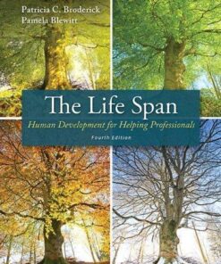 The Life Span Human Development For Helping Professionals 4Th Edition