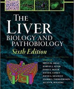 The Liver Biology And Pathobiology 6Th Edition