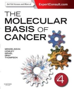 The Molecular Basis Of Cancer 4Th Edition