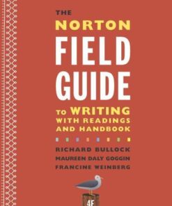 The Norton Field Guide To Writing With Readings And Handbook 4Th Edition