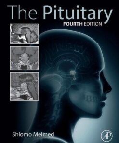 The Pituitary 4Th Edition