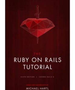 The Ruby on Rails 6th Edition