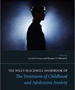 The Treatment Of Childhood And Adolescent Anxiety