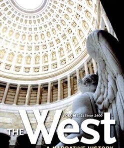 The West A Narrative History Volume Two Since 1400 3Rd Edition