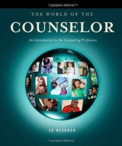 The World Of The Counselor An Introduction To The Counseling Profession 4Th Edition