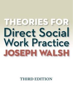 Theories For Direct Social Work Practice 3Rd Edition