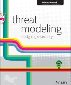 Threat Modeling Designing For Security