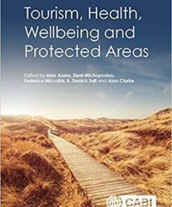 Tourism Health Wellbeing And Protected Areas