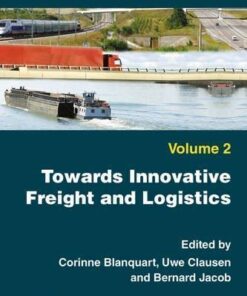 Towards Innovative Freight And Logistics