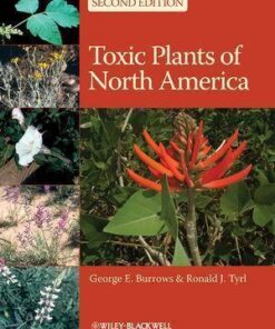 Toxic Plants Of North America 2nd Edition