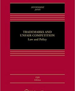Trademarks And Unfair Competition Law And Policy Aspen Casebook 5Th Edition