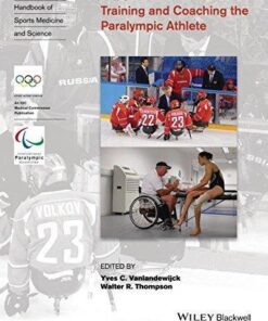 Training And Coaching The Paralympic Athlete