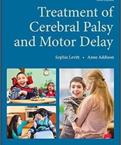 Treatment Of Cerebral Palsy And Motor Delay 6Th Edition