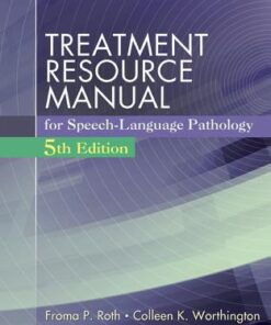 Treatment Resource Manual For Speech Language Pathology 5Th Edition