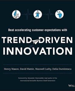 Trend Driven Innovation Beat Accelerating Customer Expectations