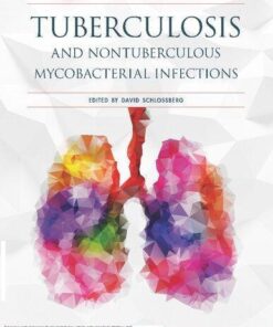 Tuberculosis And Nontuberculous Mycobacterial Infections 7Th Edition