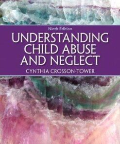 Understanding Child Abuse And Neglect 9th Edition