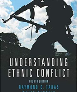Understanding Ethnic Conflict 4Th Edition
