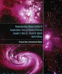 Understanding Global Conflict Cooperation Intro To Theory History 8Th Edition