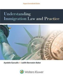 Understanding Immigration Law And Practice